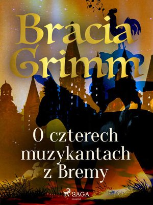 cover image of O czterech muzykantach z Bremy